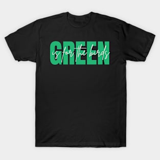 philadelphia eagles green is for eagles T-Shirt